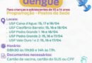 Sede e Interior – Cronograma de vacinação contra a Dengue para Crianças e Adolescentes de 10 a 14!