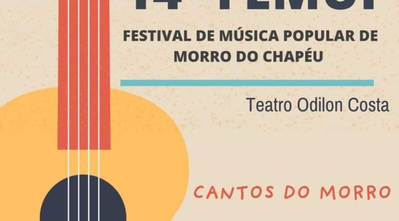 Vem aí o 14º FEMUP –  Festival de Música Popular de Morro do Chapéu!