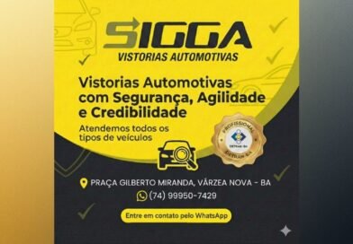 Várzea Nova agora tem vistorias automotivas…SIGGA