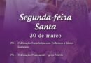 Programação da Semana Santa em Morro do Chapéu!