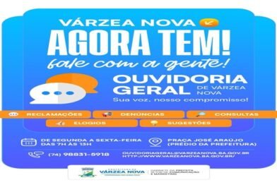 Prefeitura de Várzea Nova implanta Ouvidoria Geral e amplia diálogo com a população