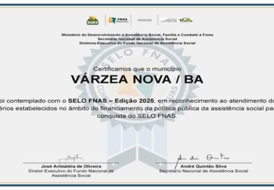 Várzea Nova conquista pela primeira vez Selo FNAS e reforça avanços na assistência social