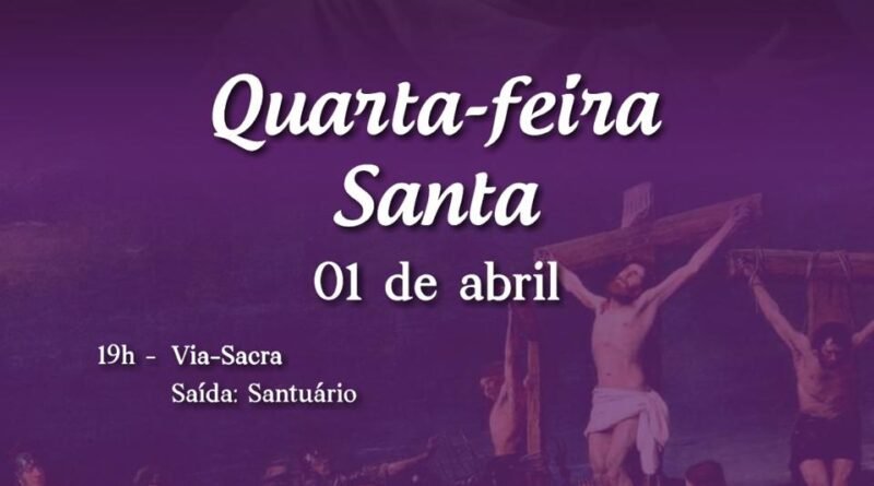 Semana Santa em Morro do Chapéu – Programação de hoje, quarta-feira