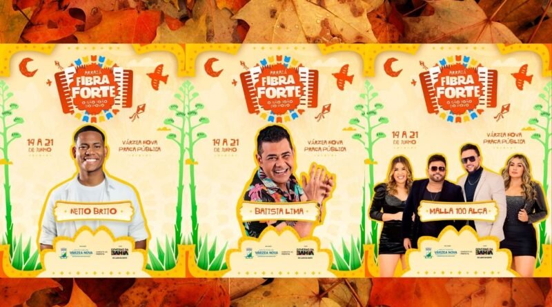 Prefeitura de Várzea Nova anuncia novas atrações do Arraiá Fibra Forte 2026