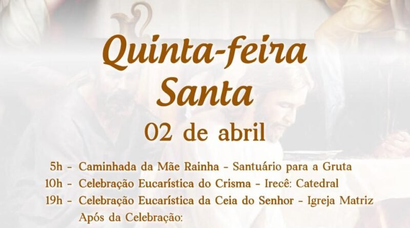 Semana Santa em Morro do Chapéu – Programação de hoje, dia 02-04, sexta e sábado!